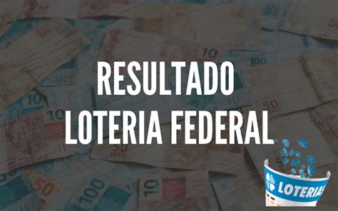 Resultado da Loteria Federal 5893 de sábado (17/08/2024) 